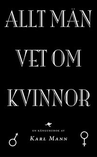 bokomslag Allt män vet om kvinnor