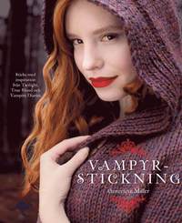bokomslag Vampyrstickning : sticka med inspiration från Twilight, True Blood och Vamp