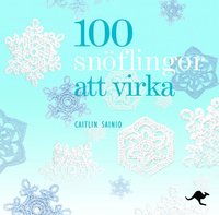 bokomslag 100 snöflingor att virka