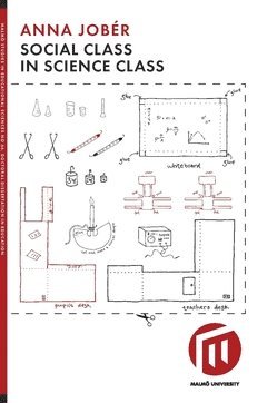 Anna Jobér - Social class in science class, Häftad