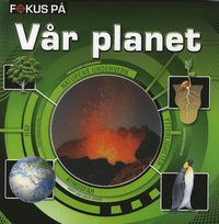 bokomslag Fokus på vår planet
