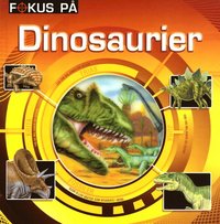 bokomslag Fokus på dinosaurier