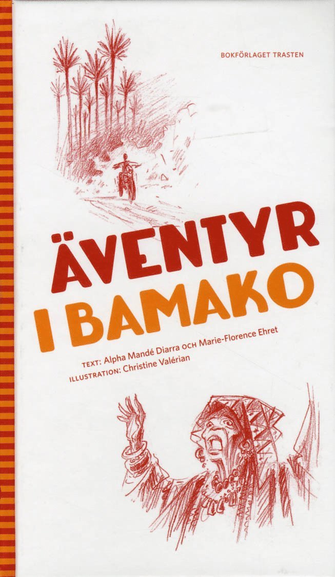 Äventyr i Bamako 1