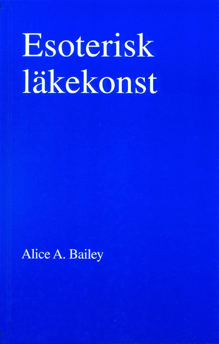 Esoterisk läkekonst (2u) 1