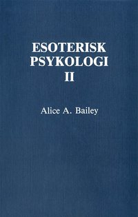 bokomslag Esoterisk psykologi. 2