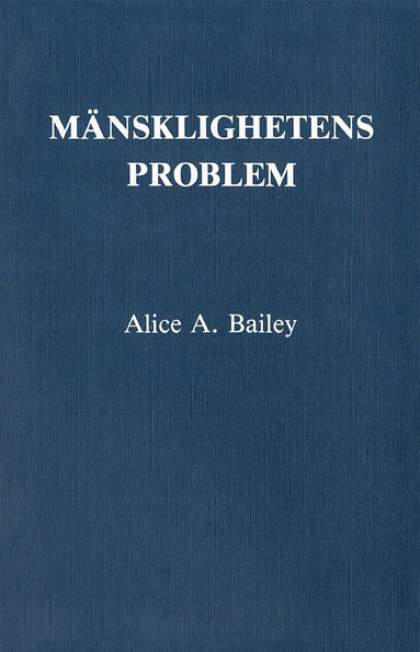 bokomslag Mänsklighetens problem