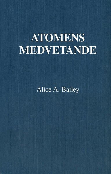 bokomslag Atomens medvetande