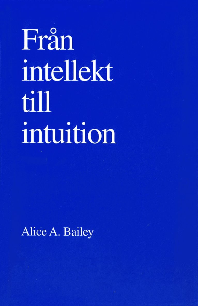 Från intellekt till intuition 1