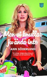 Ann Söderlund - Men vi knullar ju ändå inte, Pocket