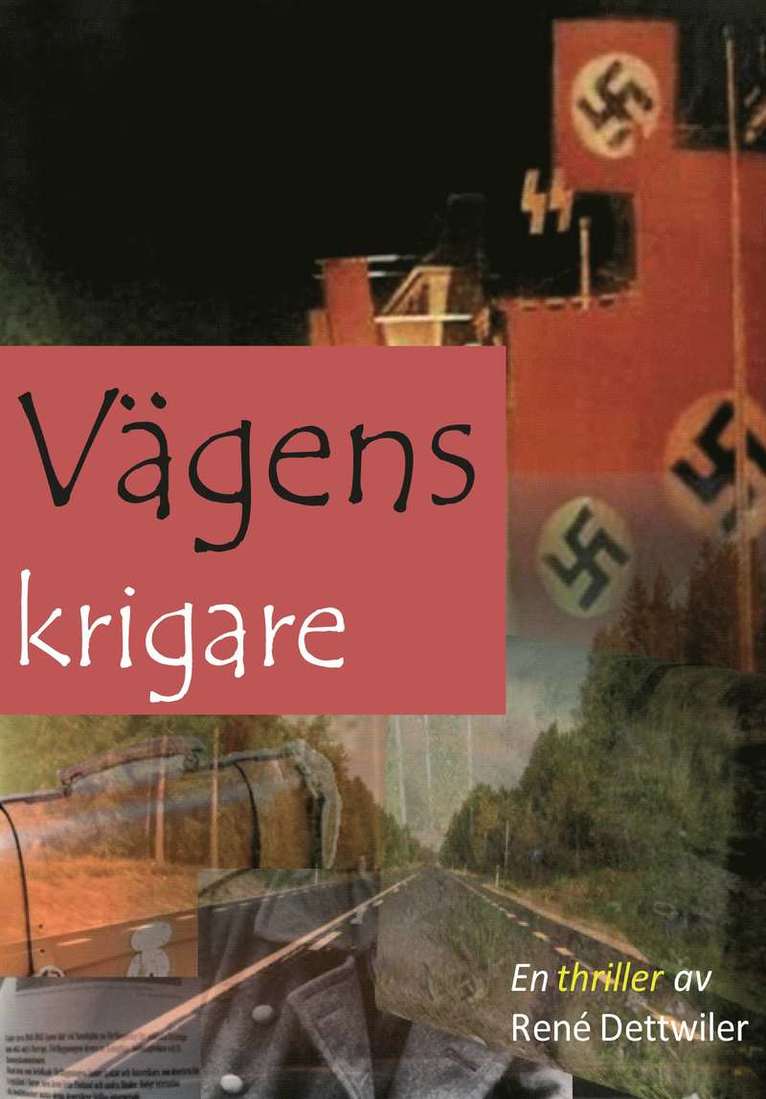 Vägens krigare