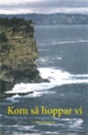 Lars Johansson - Kom så hoppar vi, Häftad