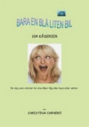 bokomslag Bara en blå liten bil