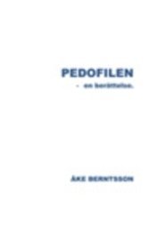 Pedofilen : en berättelse 1