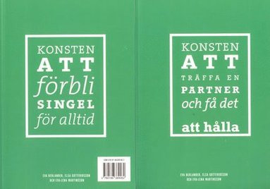 bokomslag Konsten att träffa en partner och få det att hålla / Konsten att förbli singel för alltid