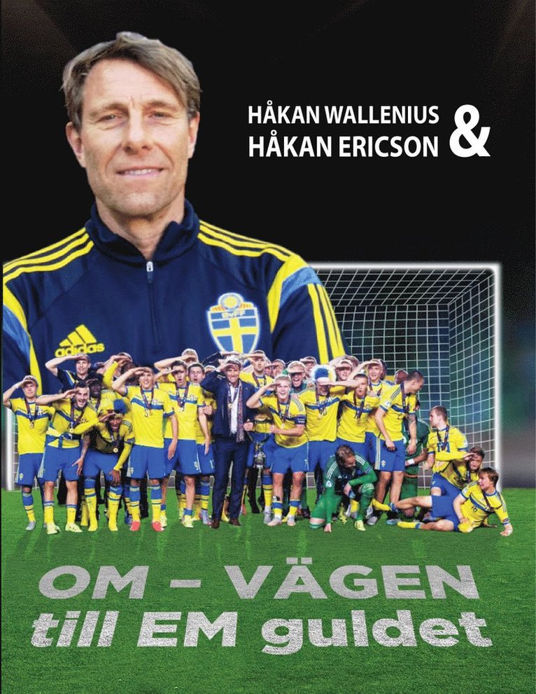 Om-vägen till EM guldet 1