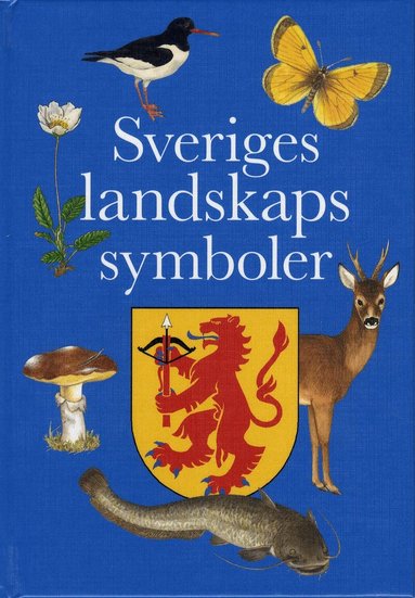 Magnus Bolle - Sveriges landskaps symboler, Inbunden