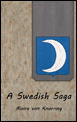 bokomslag A Swedish Saga