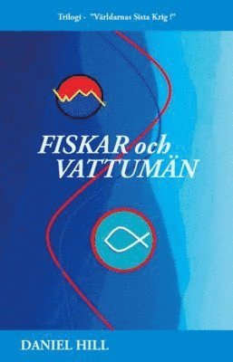 bokomslag Fiskar och Vattumän