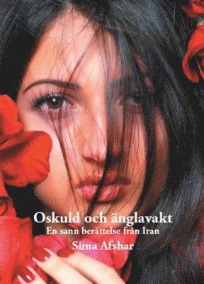 Sima Afshar - Oskuld och änglavakt, Häftad