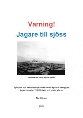 Varning! Jagare till sjöss 1