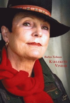 Barbro Teilman - Kärlekens vindar, Häftad