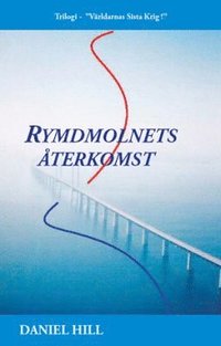 bokomslag Rymdmolnets återkomst