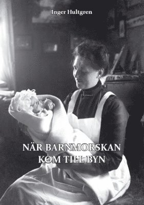 bokomslag När barnmorskan kom till byn