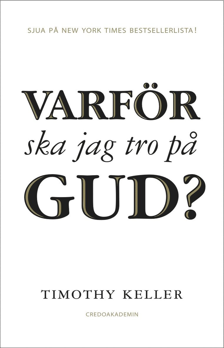 Varför ska jag tro på Gud