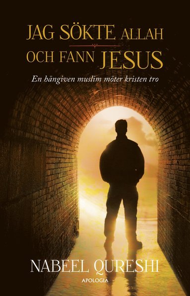 bokomslag Jag sökte Allah och fann Jesus