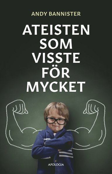 bokomslag Ateisten som visste för mycket