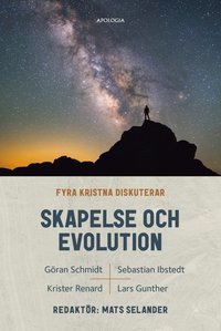 bokomslag Fyra kristna diskuterar skapelse och evolution