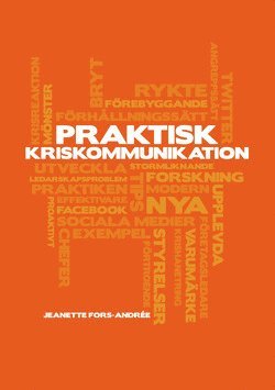 Jeanette Fors-Andrée - Praktisk kriskommunikation, Häftad