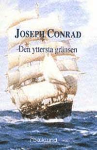 Joseph Conrad - Den yttersta gränsen, Inbunden