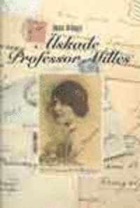 Älskade Professor Milles