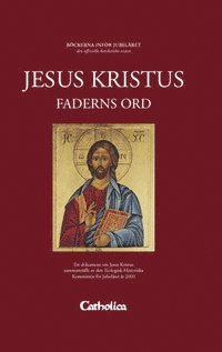 bokomslag Jesus Kristus Faderns Ord