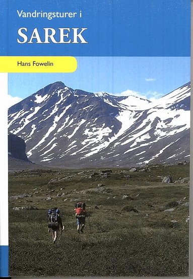 Hans Fowelin - Vandringsturer i Sarek, Häftad
