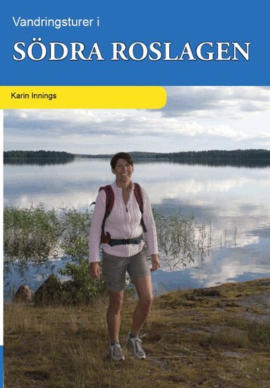 Karin Innings - Vandringsturer i södra Roslagen, Häftad