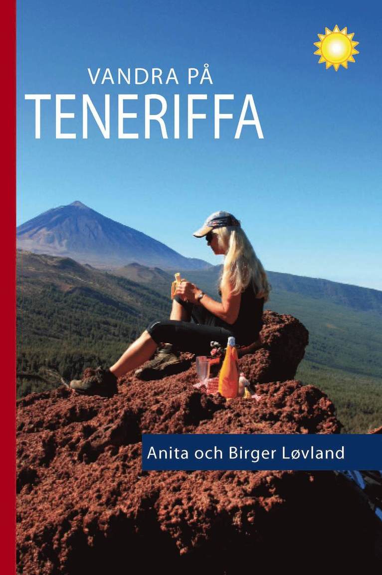 Vandra på Teneriffa : 96 turer till fots 1