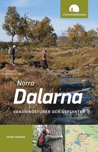 bokomslag Norra Dalarna : vandringsturer och utflykter