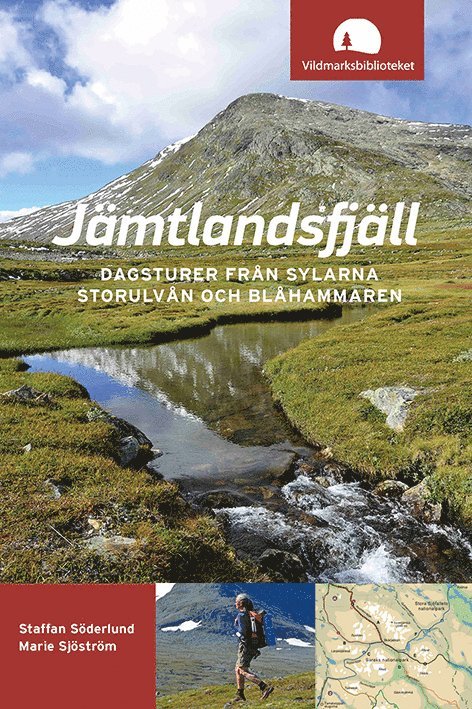 Staffan Söderlund, Marie Sjöström - Jämtlandsfjäll : dagsturer från Sylarna, Storulvån och Blåhammaren, Häftad