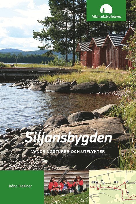 Irene Haltiner - Siljansbygden : vandringsturer och utflykter, Häftad