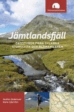Staffan Söderlund, Marie Sjöström - Jämtlandsfjäll : dagsturer från Sylarna, Storulvån och Blåhammaren, Häftad
