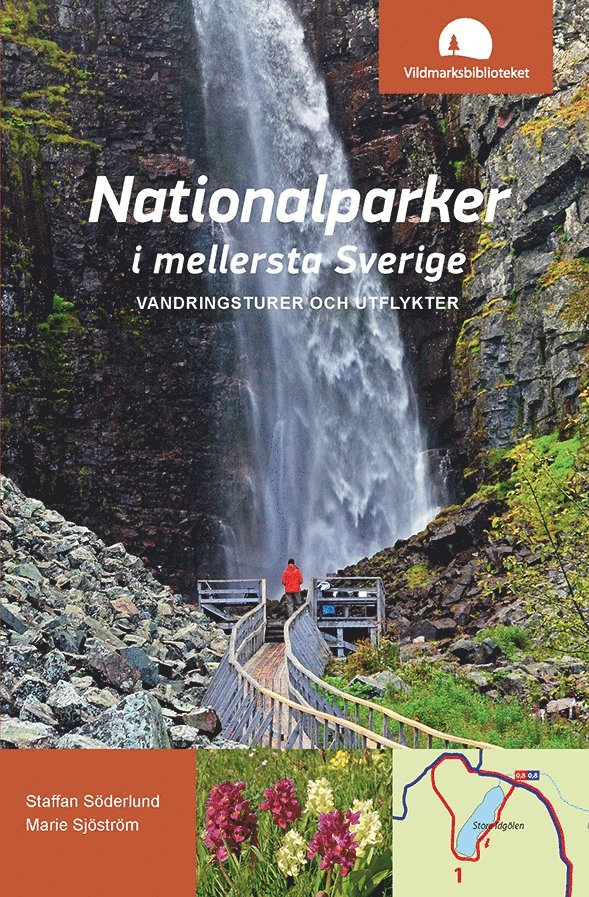 Nationalparker i mellersta Sverige : Vandringsturer och utflykter 1