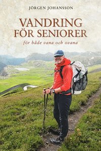 bokomslag Vandring för seniorer : för både vana och ovana