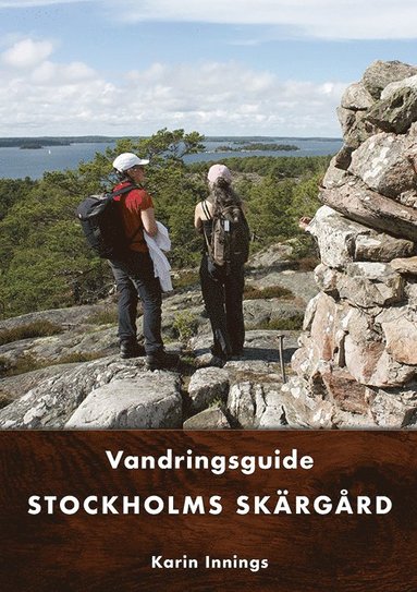 bokomslag Stockholms skärgård : vandringsguide