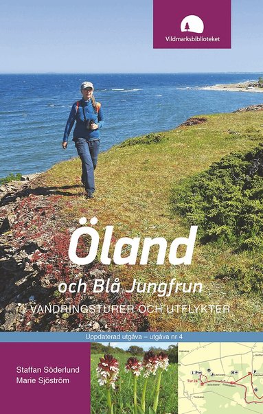 Marie Sjöström, Staffan Söderlund - Öland och Blå Jungfrun : vandringsturer och utflykter, Häftad