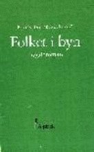 bokomslag Folket i Byn : Bygderoman