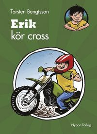 bokomslag Erik kör cross