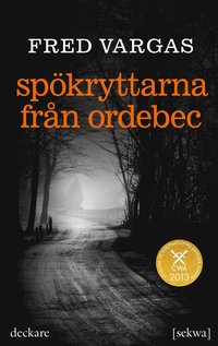 bokomslag Spökryttarna från Ordebec