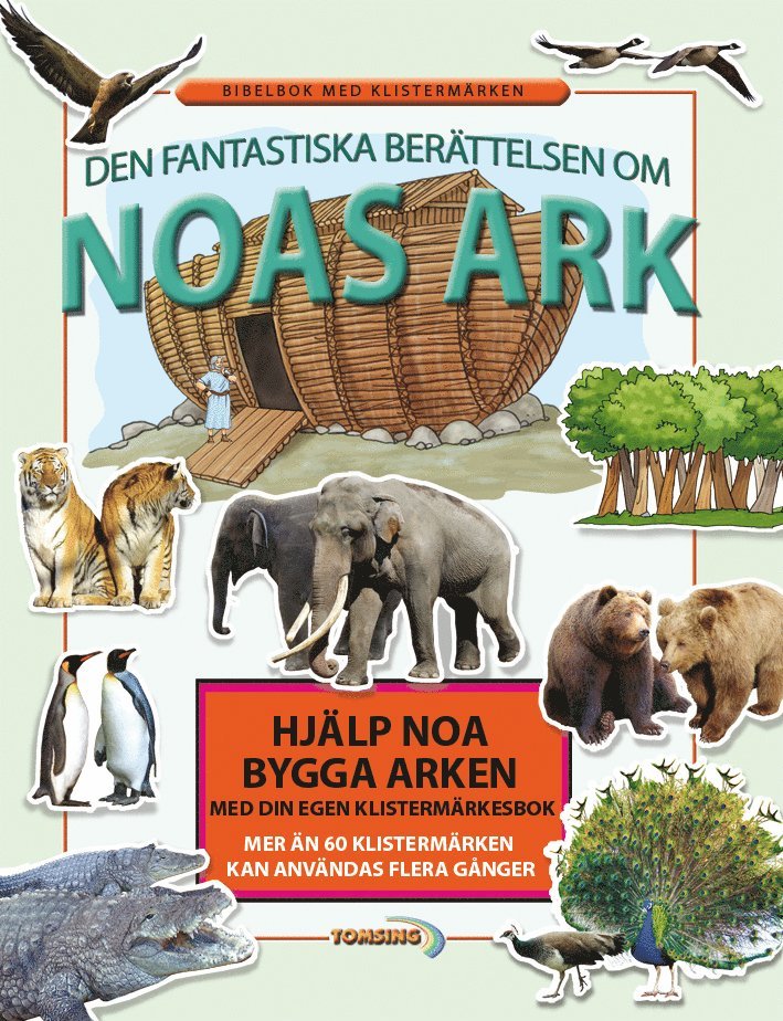Den fantastiska berättelsen om Noas ark 1